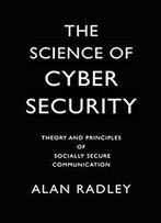 The Science Of Cybersecurity