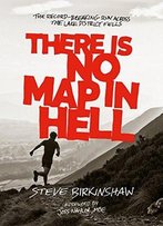 There Is No Map In Hell: The Record-Breaking Run Across The Lake District Fells