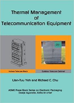 Thermal Management Of Telecommunications Equipment