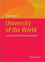 University Of The World: A Case For A World University System