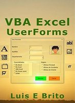 Vba Excel Userforms (Spanish Edition)