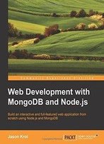 Web Development With Mongodb And Node.Js