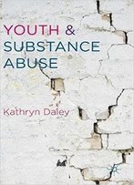 Youth And Substance Abuse