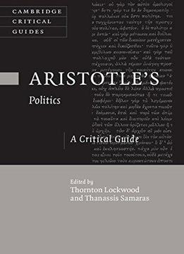 Aristotle's Politics: A Critical Guide