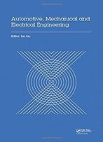 Automotive, Mechanical And Electrical Engineering