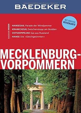 Baedeker Reiseführer Mecklenburg-vorpommern: Mit Grosser Reisekarte, Auflage: 12