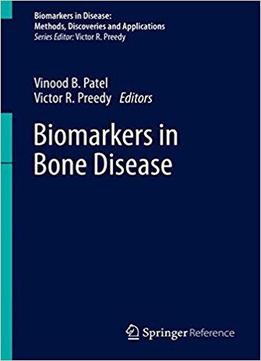 Biomarkers In Bone Disease