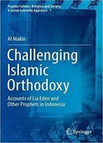 Challenging Islamic Orthodoxy