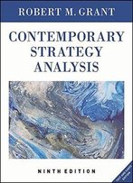 Contemporary Strategy Analysis, 9th Edition