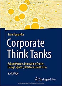 Corporate Think Tanks (2nd Edition)