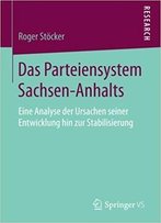 Das Parteiensystem Sachsen-Anhalts