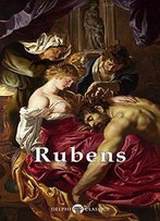 Delphi Complete Works Of Peter Paul Rubens