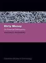 Dirty Money: On Financial Delinquency