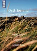 Dumont Bildatlas Ostfriesland: Oldenburger Land, Auflage: 3