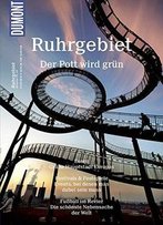 Dumont Bildatlas Ruhrgebiet: Fit Für Die Zukunft, Auflage: 3