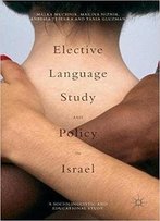 Elective Language Study And Policy In Israel