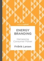 Energy Branding: Harnessing Consumer Power