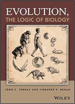 Evolution, The Logic Of Biology