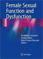 Female Sexual Function And Dysfunction