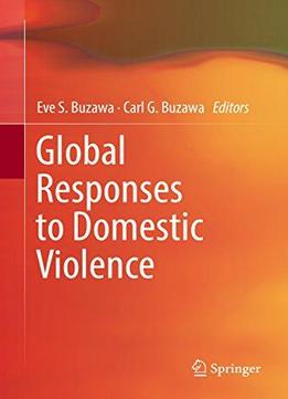 Global Responses To Domestic Violence