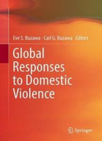Global Responses To Domestic Violence