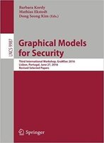 Graphical Models For Security: Third International Workshop