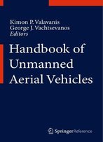 Handbook Of Unmanned Aerial Vehicles