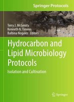 Hydrocarbon And Lipid Microbiology Protocols: Isolation And Cultivation