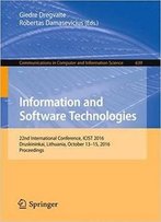 Information And Software Technologies: 22nd International Conference