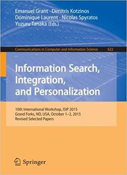 Information Search, Integration, And Personalization