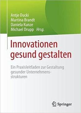 Innovationen Gesund Gestalten