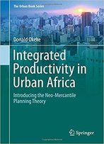 Integrated Productivity In Urban Africa