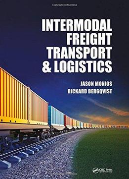 Intermodal Freight Transport And Logistics