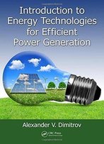 Introduction To Energy Technologies For Efficient Power Generation