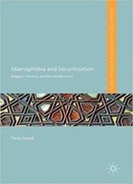 Islamophobia And Securitization: Religion, Ethnicity And The Female Voice