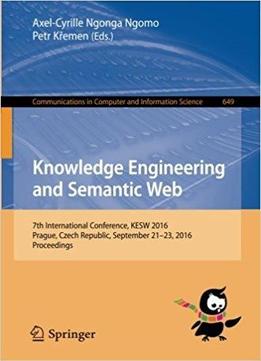 Knowledge Engineering And Semantic Web: 7th International Conference