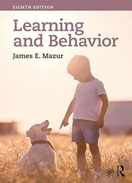 Learning & Behavior, Eighth Edition