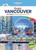Lonely Planet Pocket Vancouver (Travel Guide)