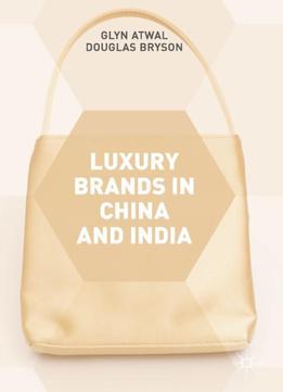 Luxury Brands In China And India