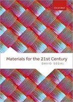 Materials For The 21st Century