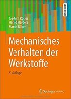 Mechanisches Verhalten Der Werkstoffe (5th Edition)