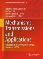 Mechanisms, Transmissions And Applications