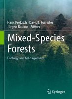 Mixed-Species Forests Ecology And Management