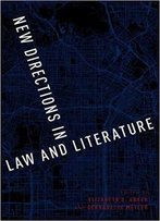New Directions In Law And Literature