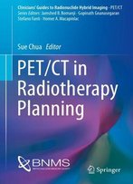 Pet/Ct In Radiotherapy Planning