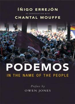 Podemos: In The Name Of The People