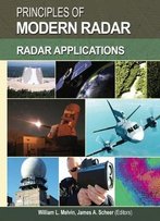 Principles Of Modern Radar, Volume 3 Radar Applications
