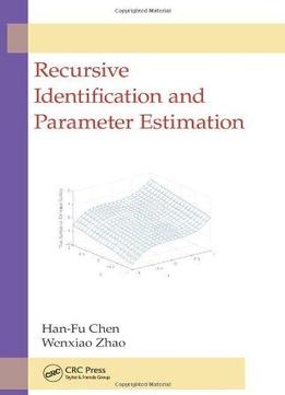 Recursive Identification And Parameter Estimation