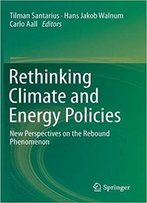 Rethinking Climate And Energy Policies