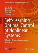 Self-Learning Optimal Control Of Nonlinear Systems: Adaptive Dynamic Programming Approach